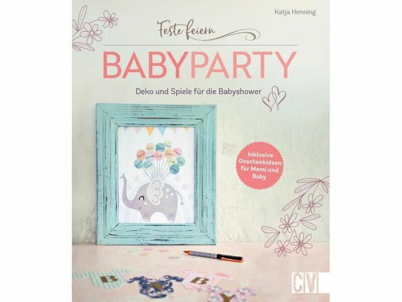 Buchcover «Feste feiern - Babyparty»