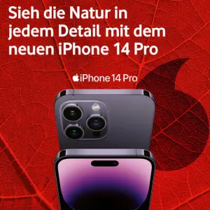 Sieh die Natur in jedem Detail – mit dem neuen iPhone 14 Pro schon ab 1 Euro