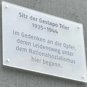 Gedenktafel erinnert an die Opfer der Gestapo in Trier