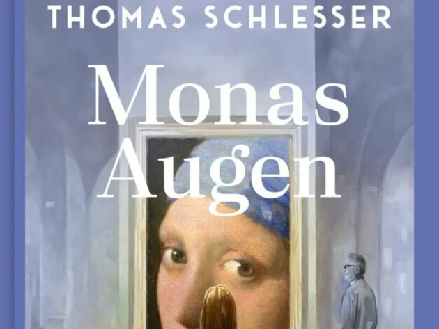 «Monas Augen» von Thomas Schlesser